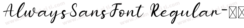 AlwaysSansFont Regular字体转换